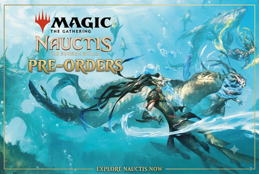 Magic: The Gathering — Nauctis: The Sunken Realm Pre-Orders