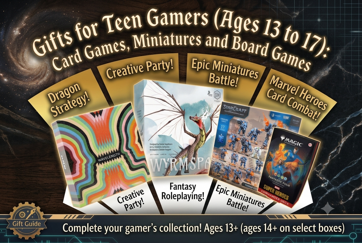 Gifts for Teen Gamers (Ages 13 to 17): Card Games, Miniatures and Board Games