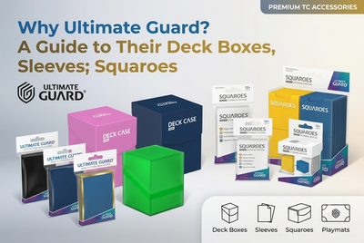 Why Ultimate Guard? A Guide to Their Deck Boxes, Sleeves; Squaroes