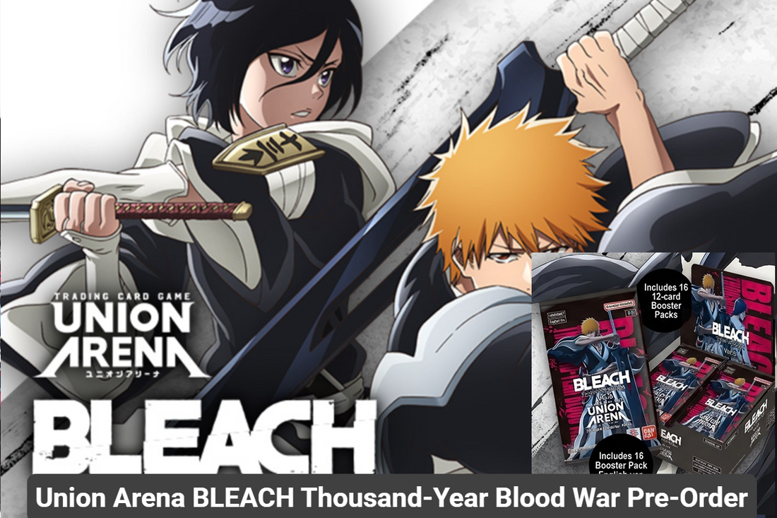 Union Arena BLEACH Thousand-Year Blood War Pre-Order