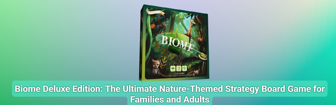 Biome Deluxe Edition: The Ultimate Nature-Themed Strategy Board Game for Families and Adults