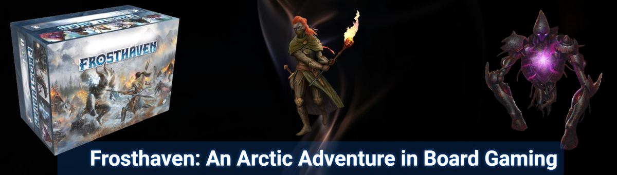 Frosthaven: An Arctic Adventure in Board Gaming