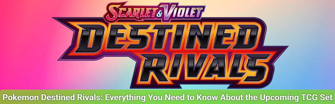 Pokemon Destined Rivals Everything You Need to Know About the Upcoming TCG Set