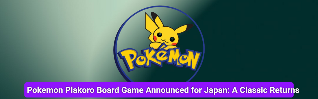 Pokemon Plakoro Board Game Announced for Japan: A Classic Returns