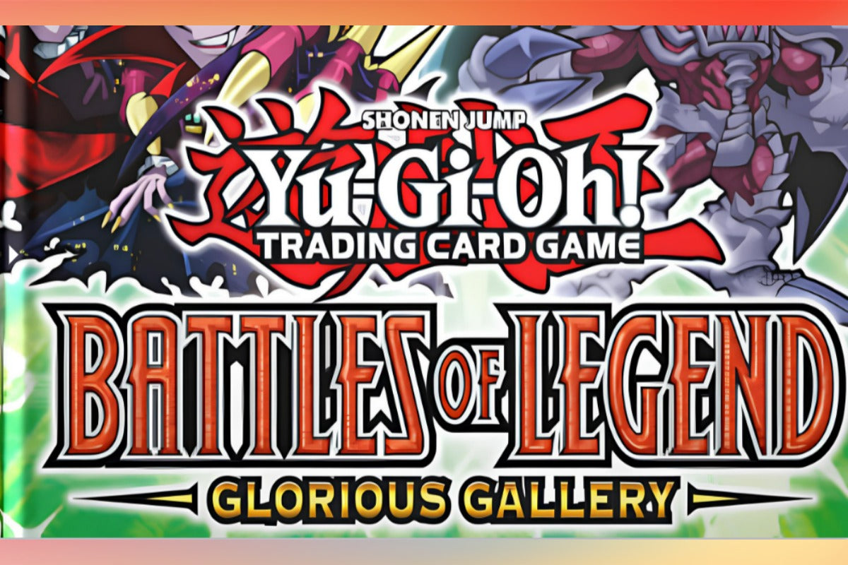 Yu-Gi-Oh! TCG Battles of Legend: Glorious Gallery Booster Box – Your Ultimate Guide to This Stunning 2026 Release