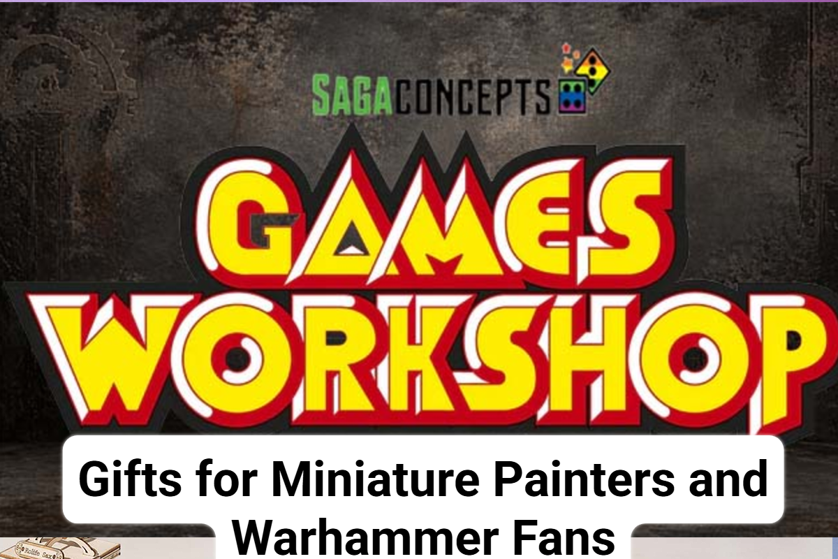 Gifts for Miniature Painters and Warhammer Fans