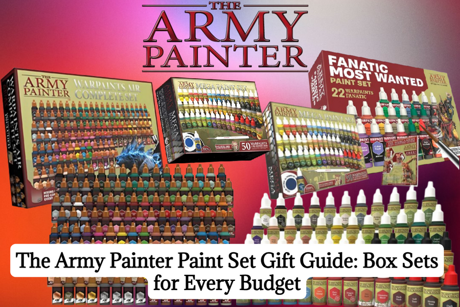 The Army Painter Paint Set Gift Guide: Box Sets for Every Budget