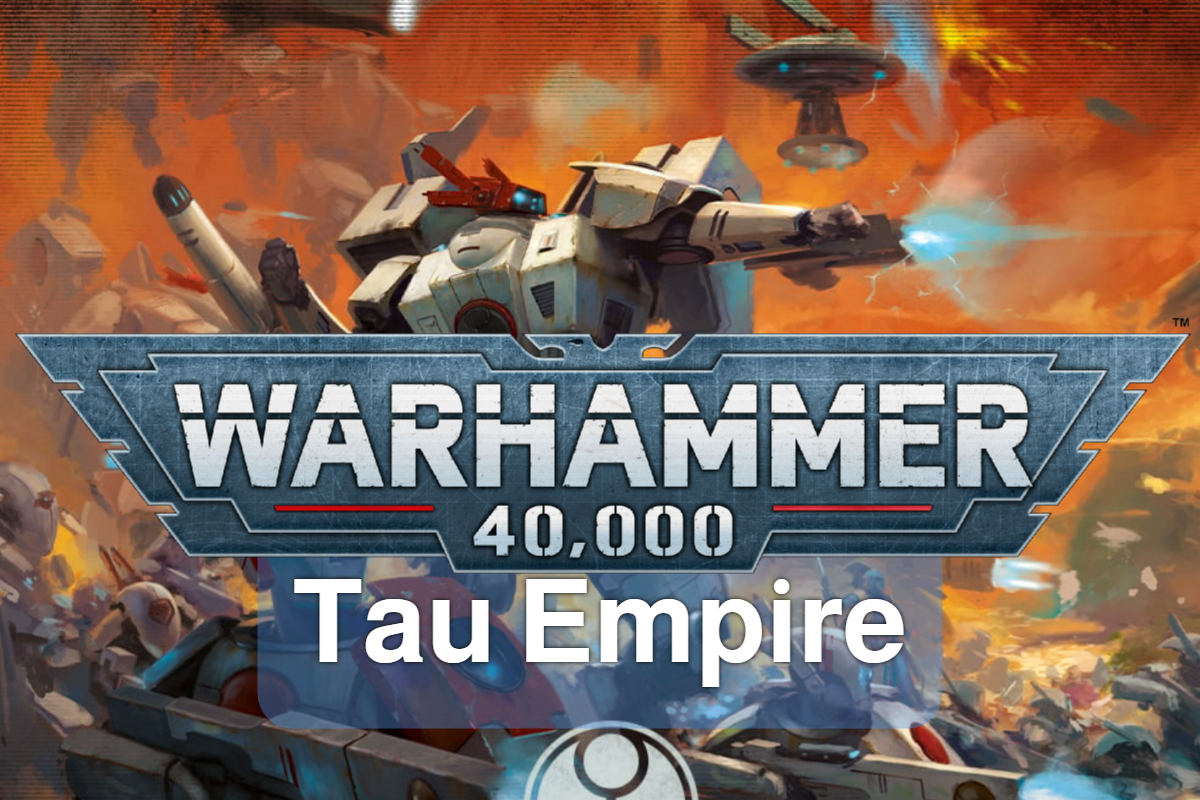 T'au Empire — Beginner's Army Guide