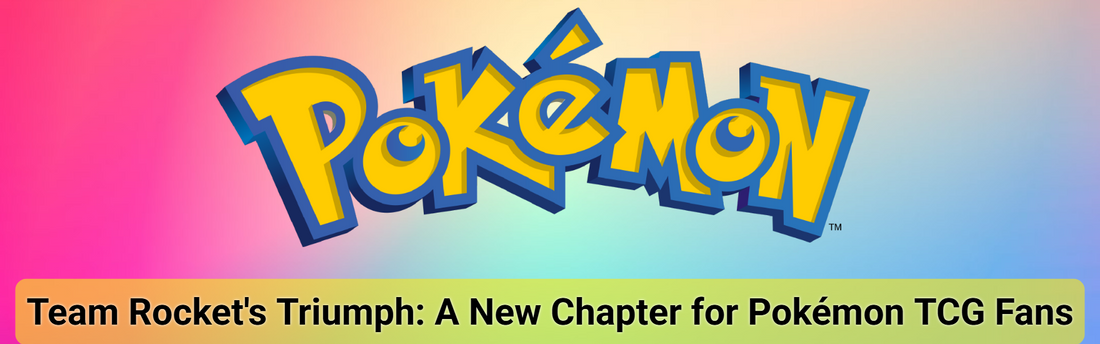 Team Rocket's Triumph: A New Chapter for Pokémon TCG Fans