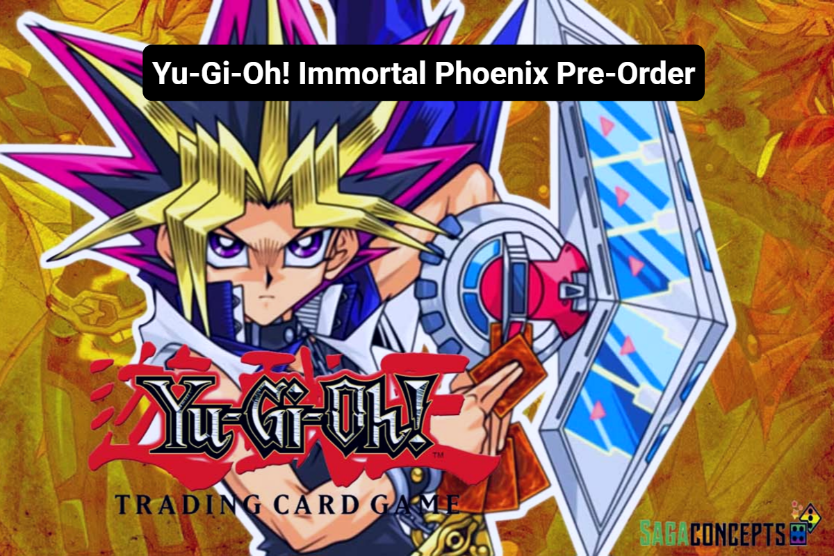 Yu-Gi-Oh! Immortal Phoenix Pre-Order