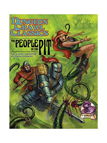 Dungeon Crawl Classics: #68 The People of the Pit (GSL)