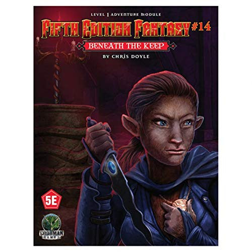 Fifth Edition Fantasy: #14 Beneath the Keep