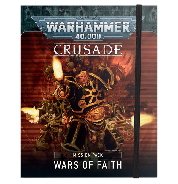 Games Workshop Warhammer 40k Crusade Mission Pack Wars of Faith 40-56