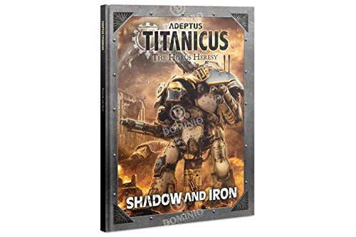 Games Workshop Adeptus Titanicus Shadow and Iron 400-32