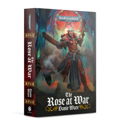 Games Workshop Warhammer 40K The Rose At War HB BL3000