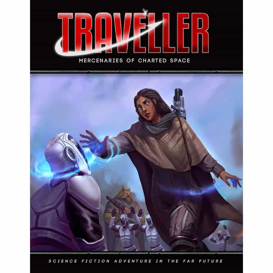 Mongoose Publishing Traveller Mercenaries of Charted Space RPG Sourcebook for Adults and Family for Solo or Group Play MGP40066
