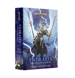 Games Workshop Yndrasta The Celestial Spear HB Novel BL3113