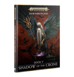 Games Workshop Warhammer Age Of Sigmar Shadow Of The Crone English Book HB 2024 Edition 80-55