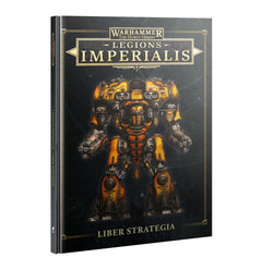 Games Workshop Horus Heresy Legions Imperialis Liber Strategia Hardback Book 03-102