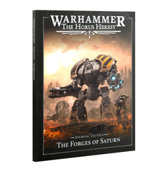 Games Workshop Horus Heresy Journal Tactica The Forges Of Saturn Book (SB) 31-145