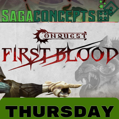 06/04/2026 Thu Conquest - 'First Blood' Free Learn to Play and Demo - 7pm