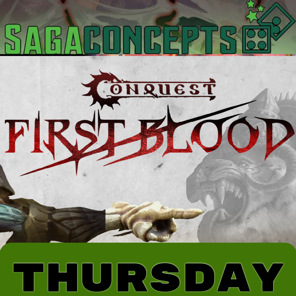 06/04/2026 Thu Conquest - 'First Blood' Free Learn to Play and Demo - 7pm