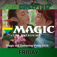 06/12/2026 Fri Magic the Gathering: Pride 2026! - Friday at 5pm