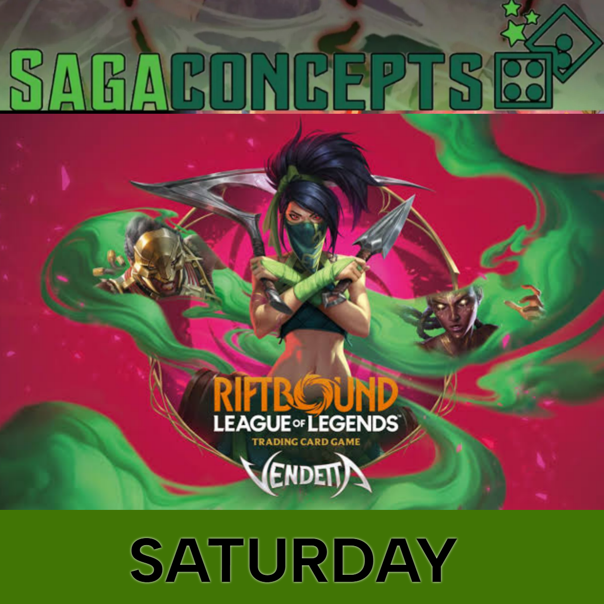07/25/2026 Sat Riftbound TCG - Set 4 - Vendetta Pre-Rift - 32 Seats - Saturday 9:45 am Tournament Pre-Release