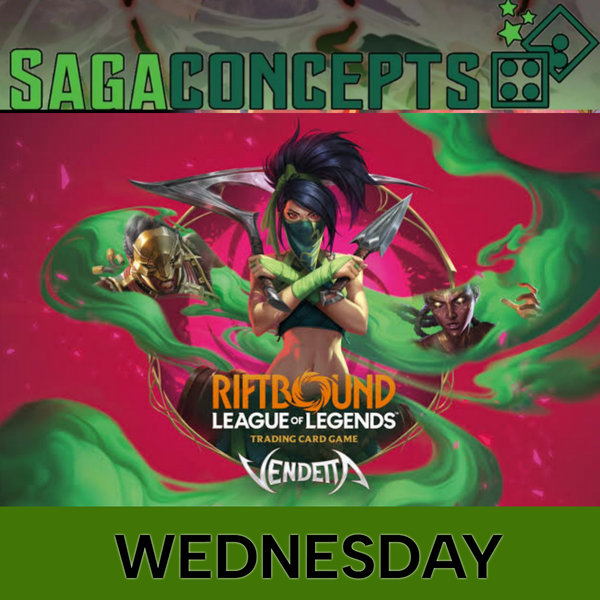 07/29/2026 Wed Riftbound TCG - Set 4 - Vendetta Pre-Rift - 20 Seats - Wednesday 7 pm Tournament Pre-Release