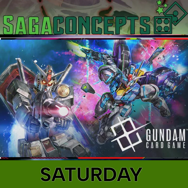 08/08/2026 Sat Gundam Card Game - Weekly Tournament 12 Seats - Saturday at 3 pm Tournament