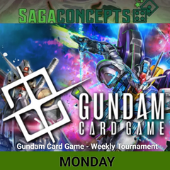 09/14/2026 Mon Gundam Card Game - Weekly Tournament 16 Seats - Monday at 7 pm Tournament