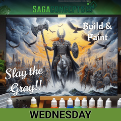 09/23/2026 Wed Slay the Gray! Hobby Night at Saga Concepts - Build & Paint