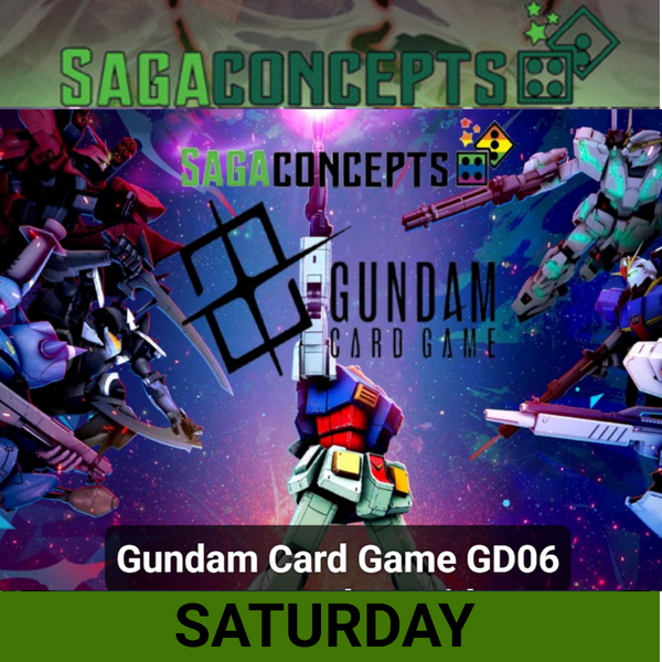 11/07/2026 Sat Gundam Card Game - GD06 Release Event - 4 pack sealed - 32 seats - Sat 3 pm Tournament Pre-Release