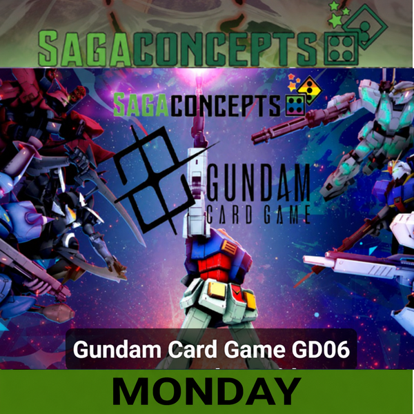 11/02/2026 Mon Gundam Card Game - GD06 Release Event - 4 pack sealed - 32 seats - Mon 7 pm Tournament Pre-Release